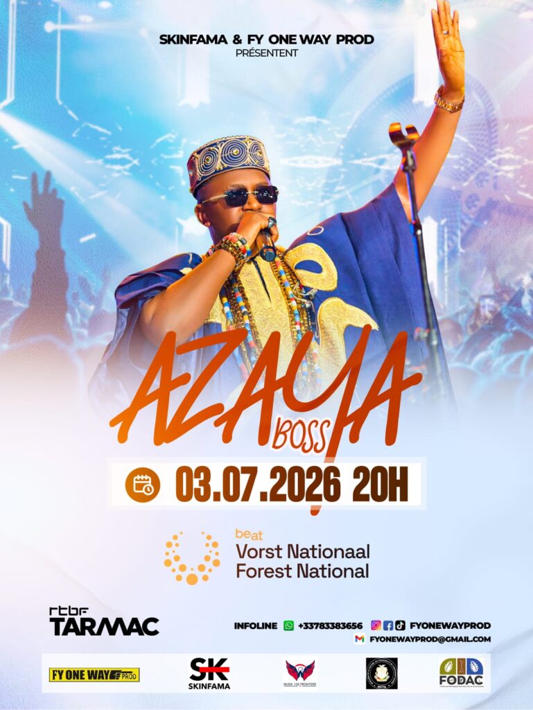 Azaya concert Bruxelles 2026, Azaya Forest National, concert africain Bruxelles, musique guinéenne Europe, Azaya live 2026, événement afro Belgique, diaspora africaine concert, FY One Way Prod, Skinfama concert