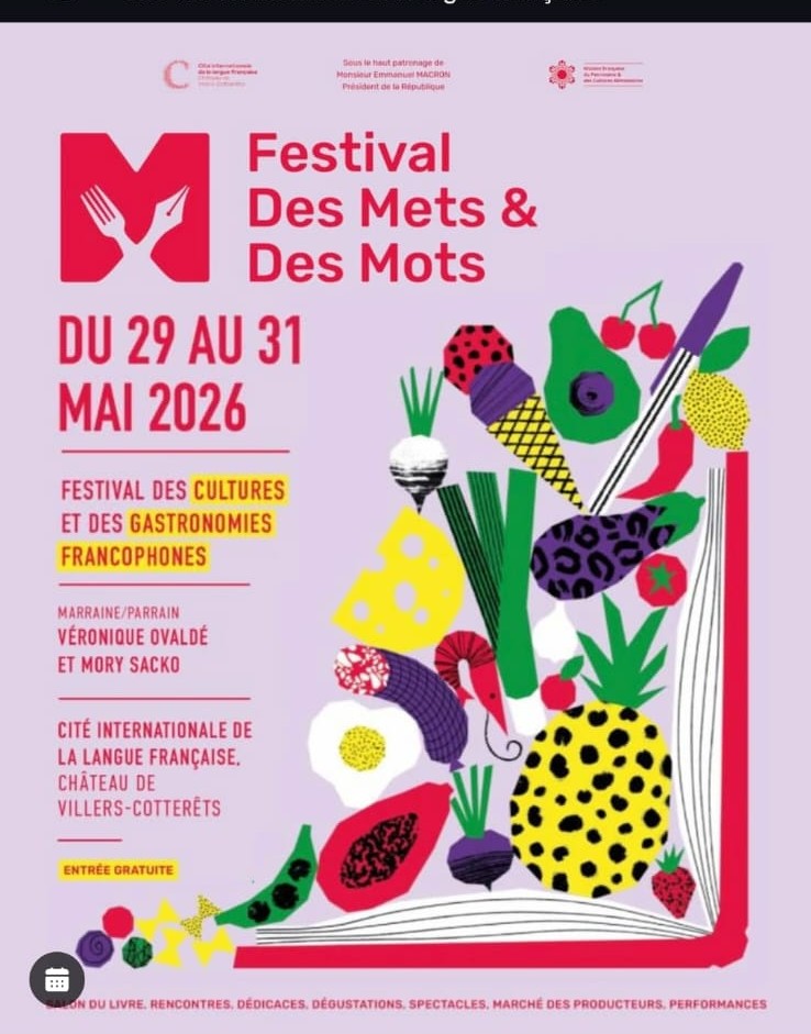 Festival Des Mets & Des Mots 2026 : la gastronomie francophone célèbre les cultures du monde à Villers-Cotterêts
