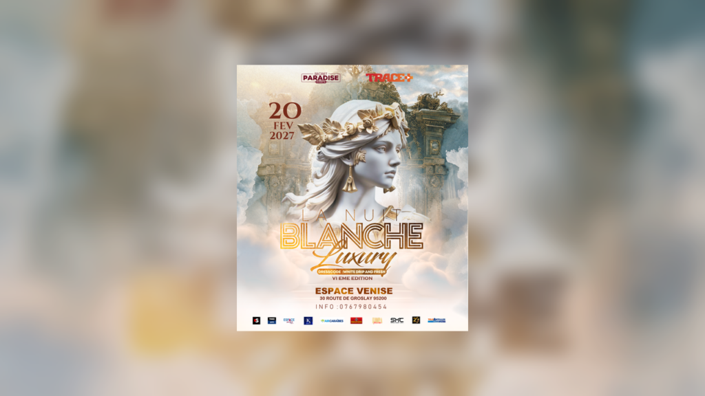 La Nuit Blanche Luxury revient en 2027 : Secret Paradise Events prépare une 6ᵉ édition placée sous le signe de l’élégance.